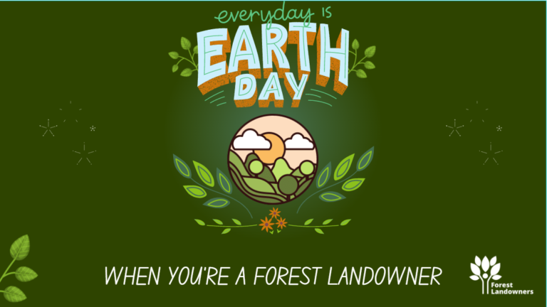 Every Day is Earth Day for Private Forest Landowners